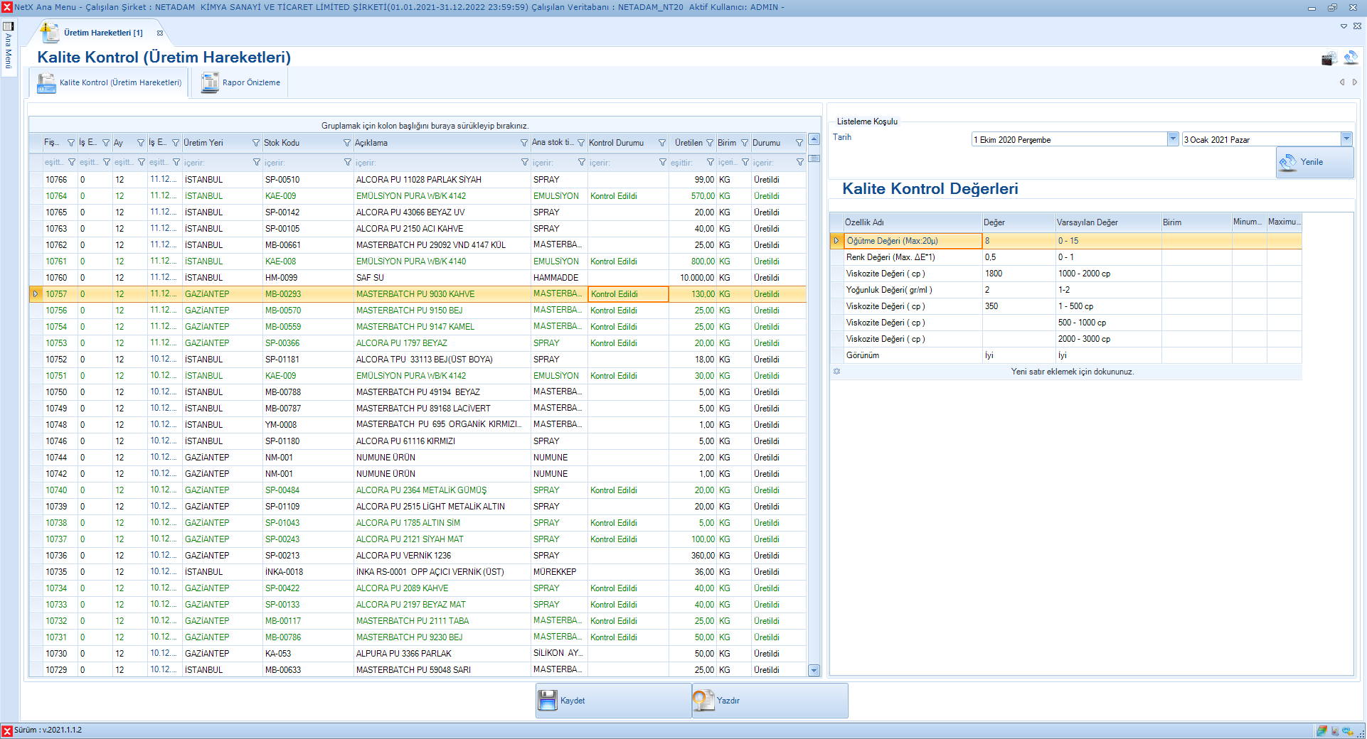 Kalite Kontol Değerleri Girişi Örneği