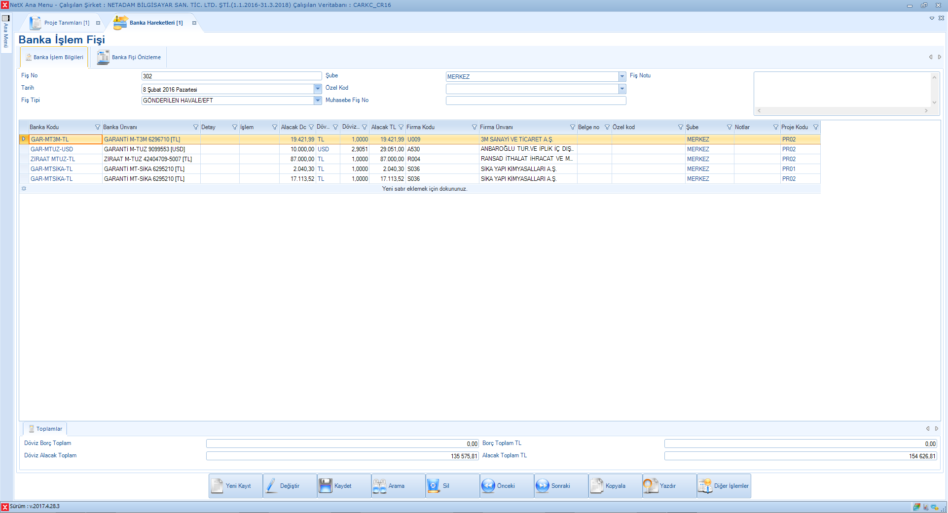 Projelere Göre Banka İşlem Fişi Girişi Örneği